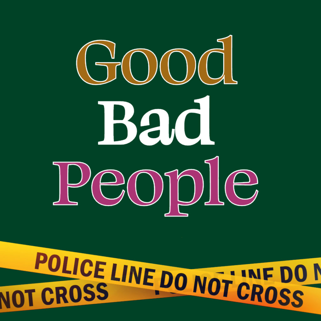Good Bad People a play by Rachel Lynett graphic