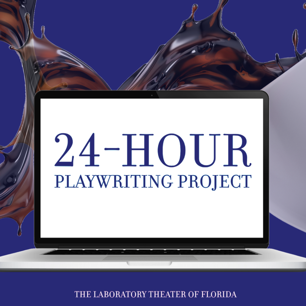 The 24 Hour Playwriting Project graphic is an open laptop with an oversized coffee cup spilling coffee.